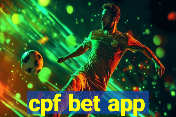 cpf bet app